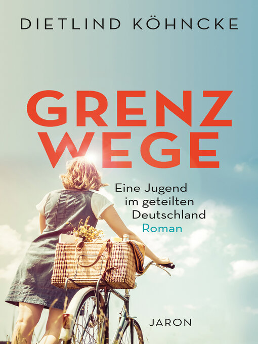 Title details for Grenzwege by Dietlind Köhncke - Available